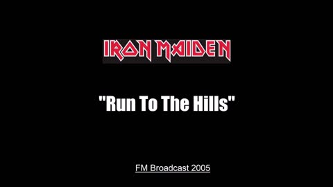 Iron Maiden - Run To The Hills (Live in Gothenburg, Sweden 2005) FM Broadcast