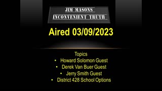 Jim Mason's Inconvenient Truth 03/09/2023