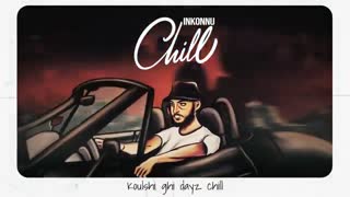 Inkonnu - CHILL ( OFFICIAL LYRIC VIDEO) Prod by : RESSAY.