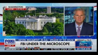 Kevin McCarthy Speaks Out after FBI Caught Improperly Using FISC Searches 278,000 Times in 2021