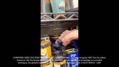 A PREPPERS VIDEO YOU DONT WANT TO MISS ( FOOD PREPPING ) see NOTES