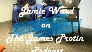 Jamie Ward of Jamie's Dream Team l The James Protin Podcast l March 12, 2024 #podcast #interview