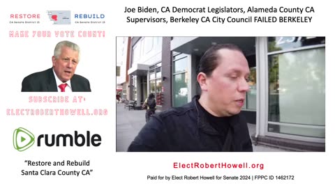 Joe Biden, Gavin Newsom, Alameda County Supervisors and Berkeley City Council FAILED Berkeley