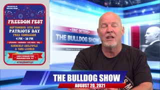 August 20th, 2021 | The Bulldog Show