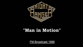 Night Ranger - Man In Motion (Live in San Diego, California 1988) FM Broadcast