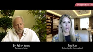 Transparency with Tina & Dr. Robert O. Young - Part 2 of 2