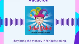 Jokie Dokie™ - "The Family Vacation"