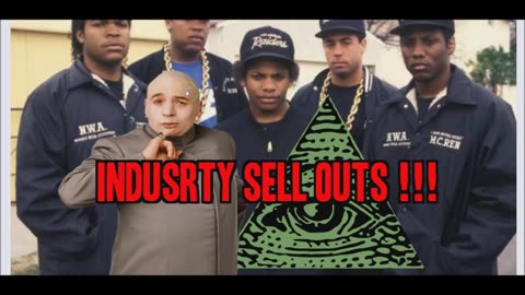 'Straight Outta Compton - How The Illuminati got the Black Man to Sell Out 4 Fame & Fortune' - 2013
