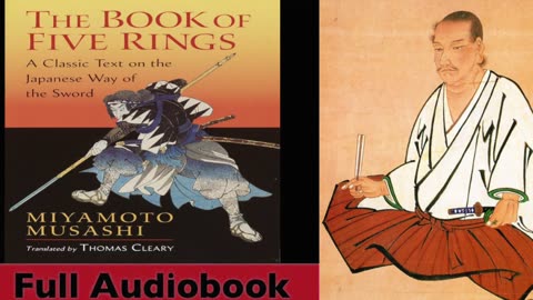 The Book of Five Rings by Miyamoto, Musashi - Full Audiobook