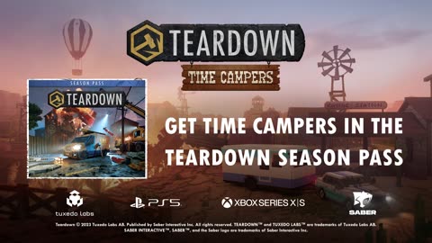 Teardown - Official Time Campers DLC Trailer