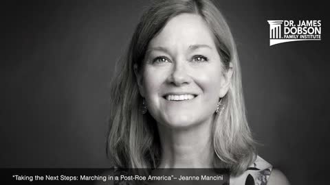 Taking the Next Steps: Marching in a Post-Roe America with Guest Jeanne Mancini