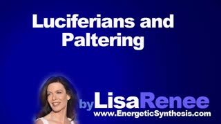 Luciferians and Paltering - Lisa Renee