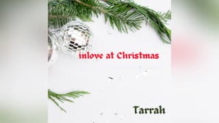 Inlove at Christmas by Tarrah