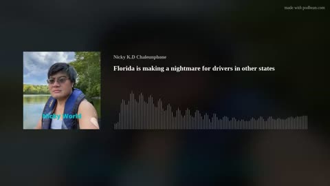 Florida is making a nightmare for drivers in other states