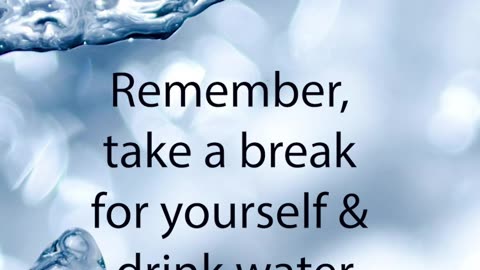 Reminder to drink water