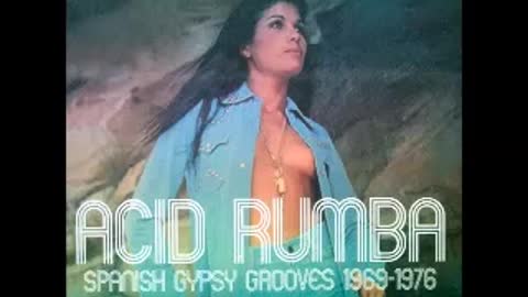 Various – Acid Rumba! Spanish Gypsy Grooves 1.976