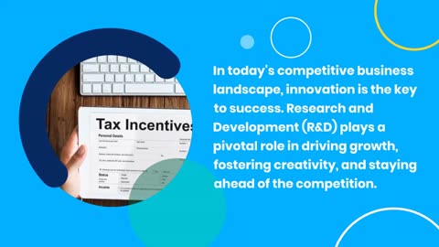 Boost Your Business with R&D Tax Incentives