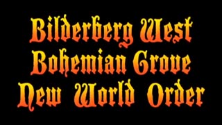 Illuminazi Bilderberg West Bohemian Grove - Anthony J Hilder, Robert Hammond
