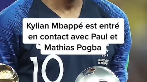 OraKylian Mbappé would have called Paul Pogba about the "marabout"