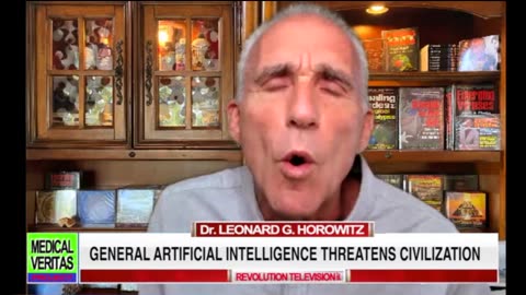 Artificial General Intelligence Risk Alert by Dr. Leonard G. Horowitz
