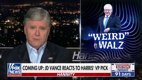 Sean Hannity vets the 'radical record' of Kamala Harris' running mate