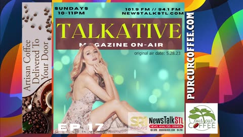 Talkative: Magazine On-Air / Ep 17