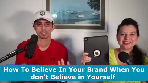 How To Believe In Your Brand When You don't Believe in Yourself