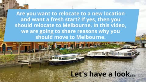 Want A Fresh Start? Why Not Relocate To Melbourne?