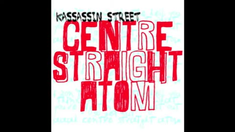 Kassassin Street - Centre Straight Atom 1