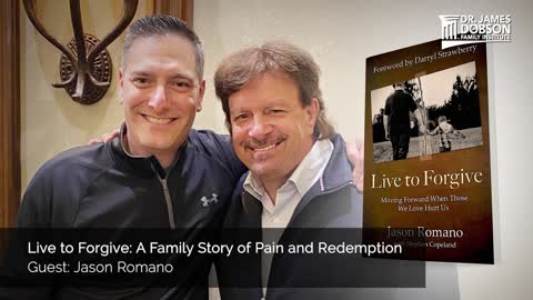 Live to Forgive: A Family Story of Pain and Redemption with Guest Jason Romano