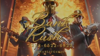 Introducing "Bank Rush" (2218-6522-6922)