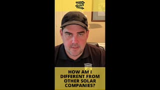 How Am I Different From Other Solar Companies