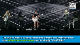 Dixie Chicks change their name to just 'The Chicks'