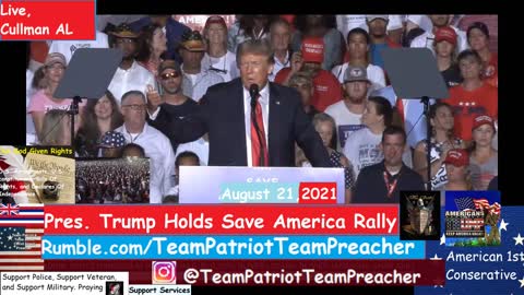 August 21, 2021 Pres. Trump Holds Save America Rally in Cullman, AL