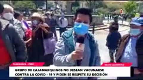 Peru- Cajamarca- Ciudadanos denuncian tiranía de autoridades y mandatos de VACUNACIÓN