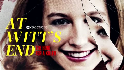 Official Trailer | ABC News Studios’ “At Witt’s End – The Hunt for a Killer”| A-Dream ✅