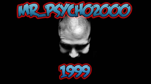 mr_psycho2000 1999