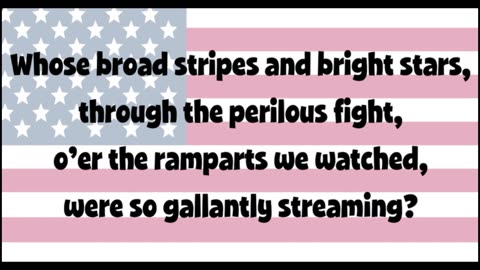 The Star-Spangled Banner with lyrics