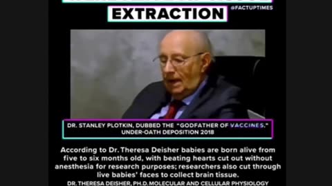 Banned Video #7 - Disturbing truth about unborn babies from the "Godfather of Vaccines"