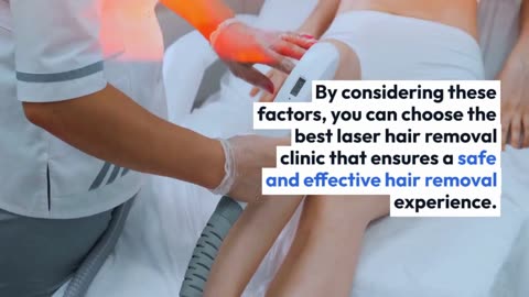 Choosing the right laser hair removal clinic