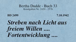 BD 2499 - STREBEN NACH LICHT AUS FREIEM WILLEN .... FORTENTWICKLUNG ....