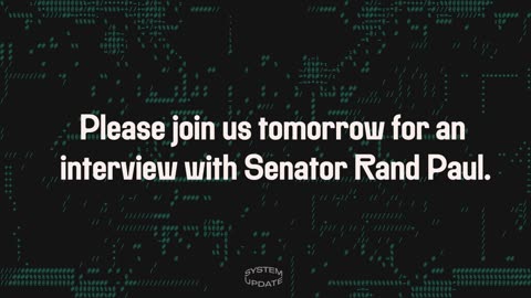 No Live Show Tonight; Senator Rand Paul Interview Tomorrow