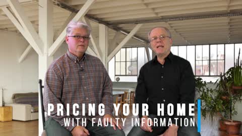 Pricing Your Home with Faulty Information