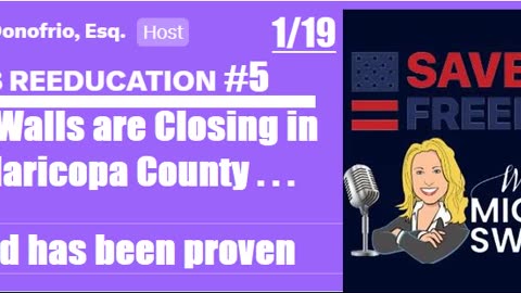 Leo Donofrio NOV.8 REEDUCATION Ep. 5 - The Walls are Closing In on Maricopa Elections