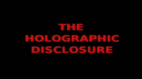 Holographic Disclosure pt 10 of 14