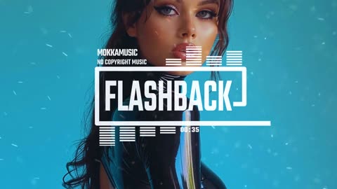 MokkaMusic: Futuristic Upbeat Dubstep Future Bass - Flashback