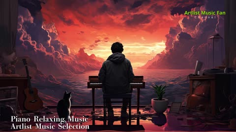 Relaxing Piano Music: Beautiful Relaxing Music, Sleep Music. Artlist Music Selection