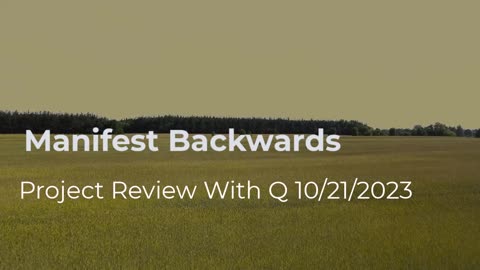 Manifest Backwards 10/21/2023