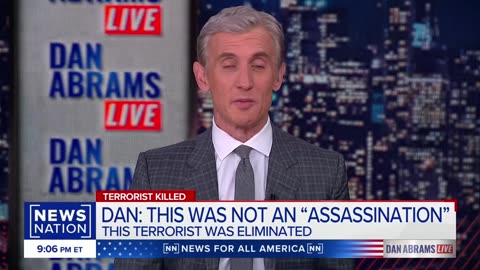 Don’t call them ‘assassinations’: Dan Abrams | Dan Abrams Live | VYPER