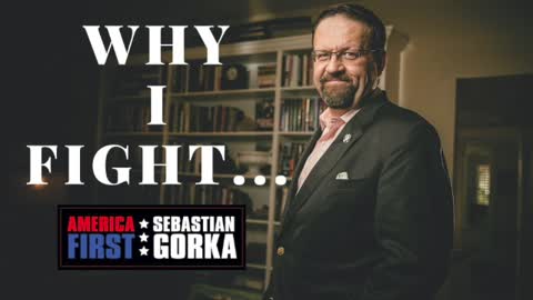 Why I Fight...Sebastian Gorka with Joe Piscopo